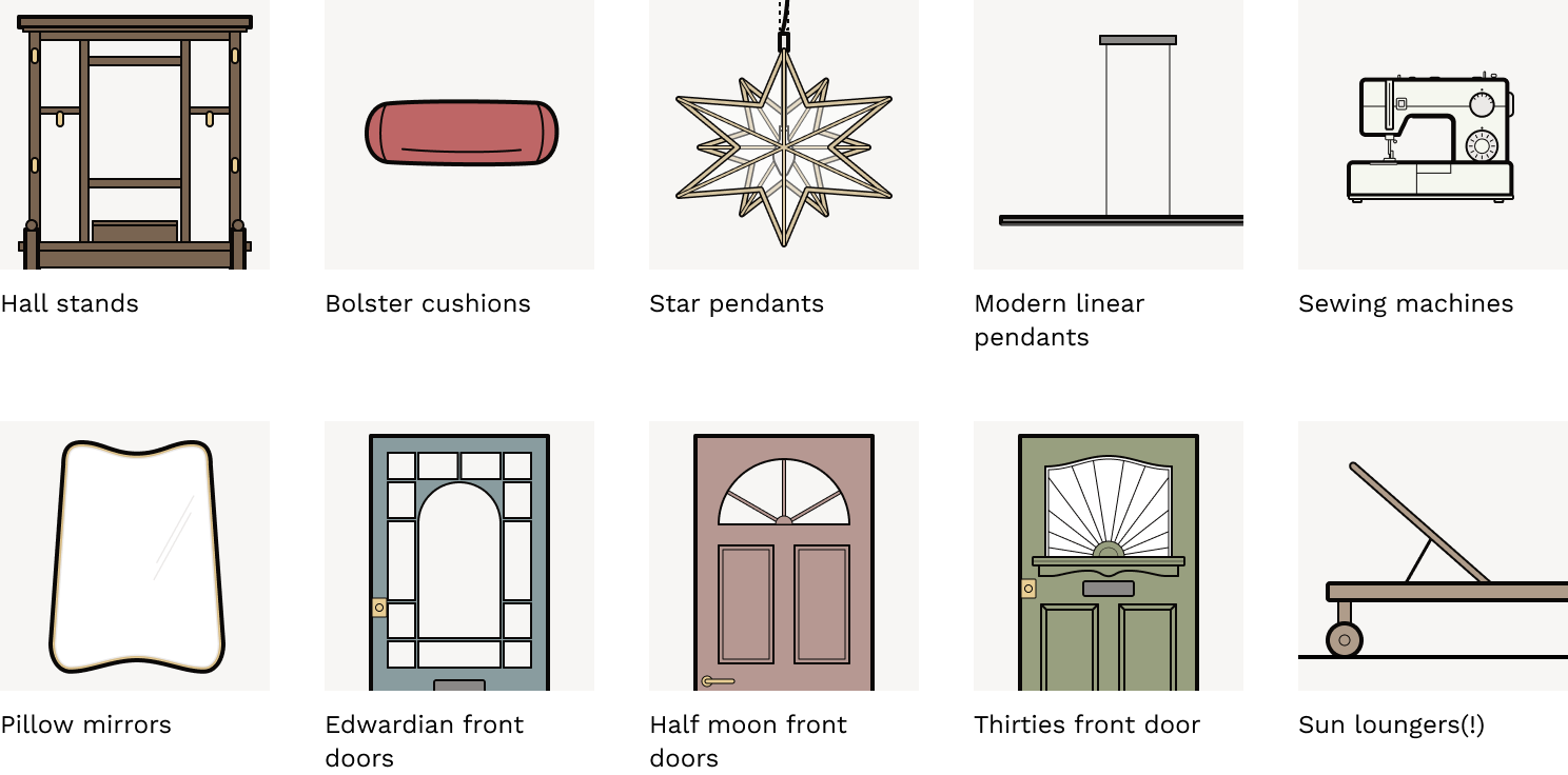 New items added 23rd October 2026: hall stands, bolster cushions, star pendants, modern linear pendants, sewing machines, pillow mirrors, Edwardian front doors, half moon front doors, thirties front door and sun loungers