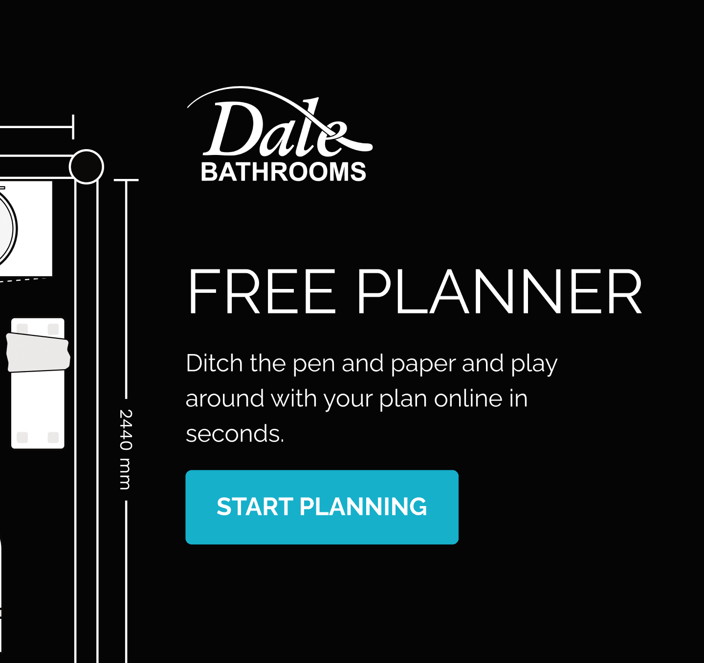 Dale Bathrooms offers free planner powered by Reno